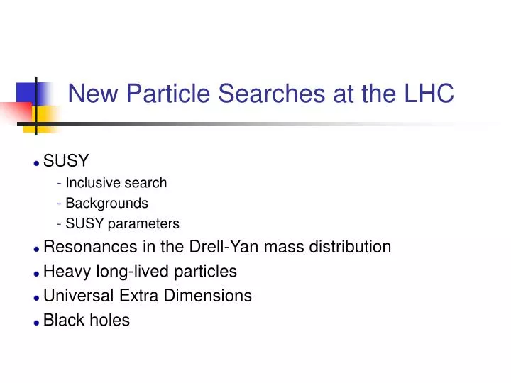 new particle searches at the lhc