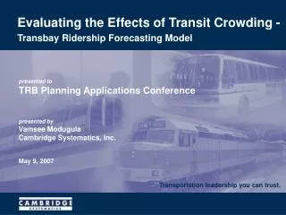 Evaluating the Effects of Transit Crowding - Transbay Ridership Forecasting Model