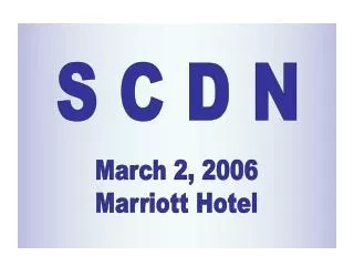 March 2, 2006 Marriott Hotel