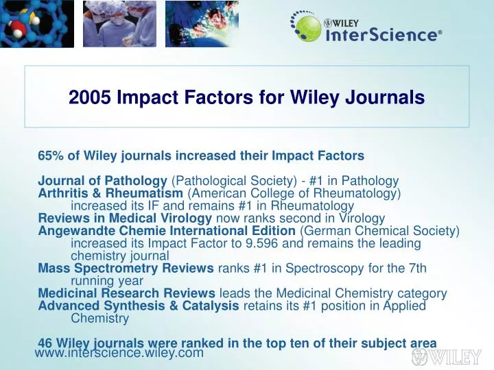 2005 impact factors for wiley journals
