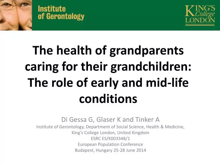 the health of grandparents caring for their grandchildren the role of early and mid life conditions