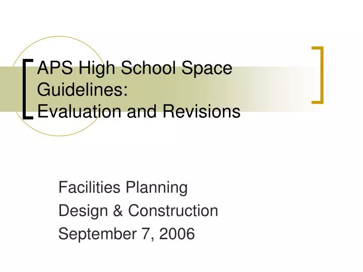 aps high school space guidelines evaluation and revisions