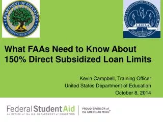 What FAAs Need to Know About 150% Direct Subsidized Loan Limits