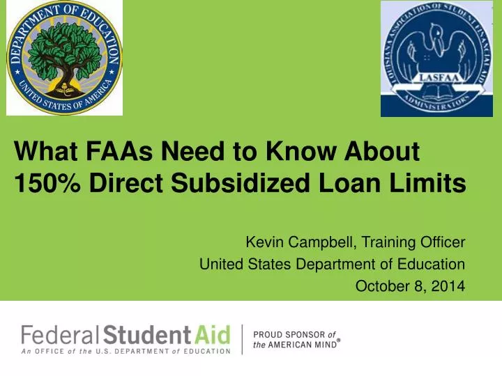 what faas need to know about 150 direct subsidized loan limits