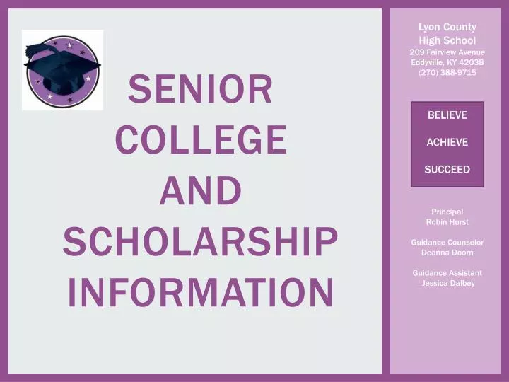 senior college and scholarship information