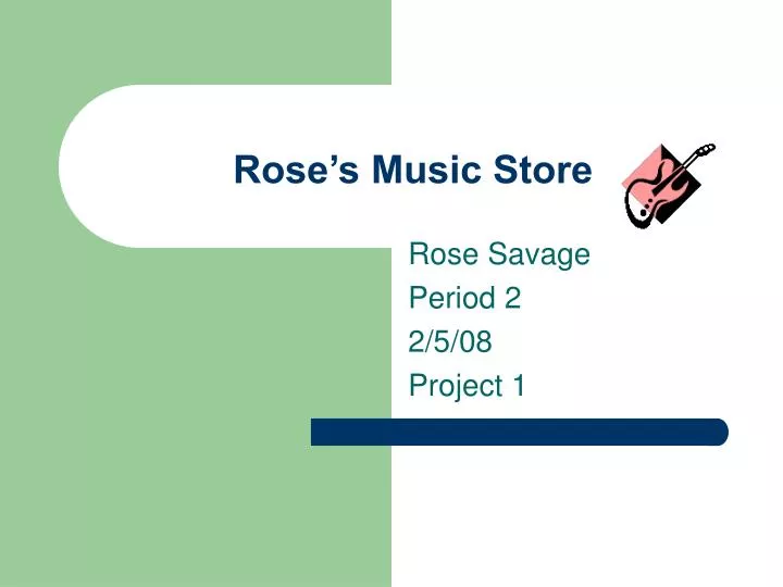 rose s music store