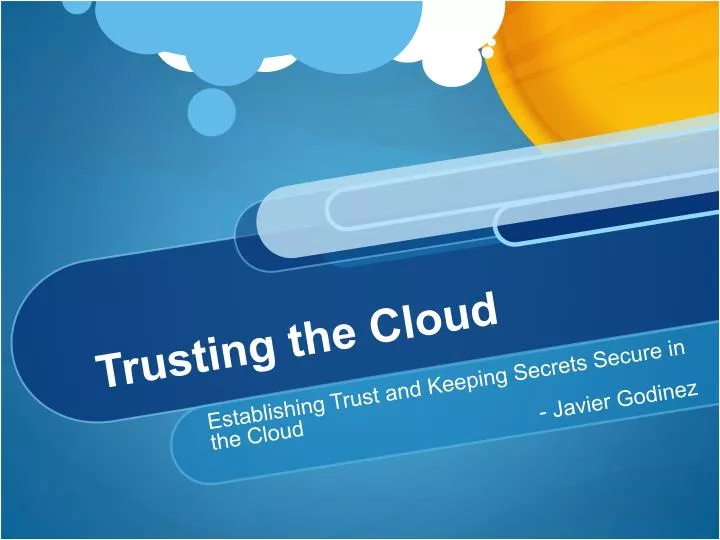 trusting the cloud