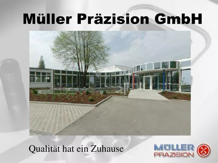 m ller pr zision gmbh