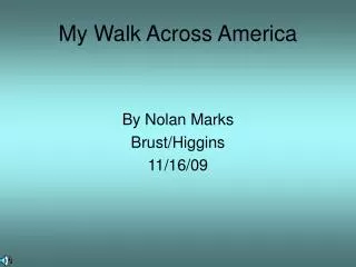 My Walk Across America