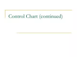 Control Chart (continued)