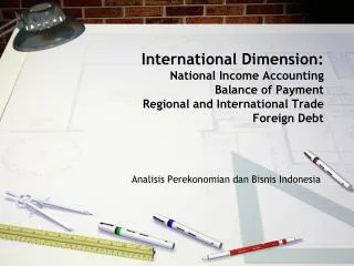 Analisis Perekonomian dan Bisnis Indonesia