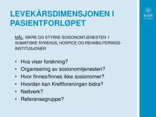 levek rsdimensjonen i pasientforl pet