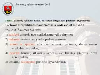 bausmi vykdymo teis 2013