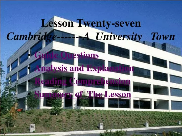 lesson twenty seven cambridge a university town