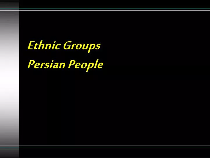 ethnic groups persian people