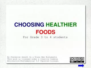CHOOSING HEALTHIER FOODS