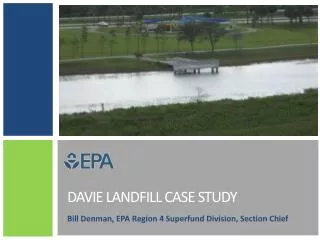 Davie Landfill Case study