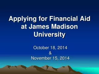 Applying for Financial Aid at James Madison University