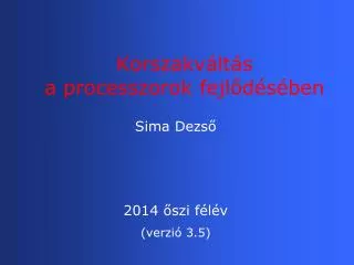 korszakv lt s a processzorok fejl d s ben
