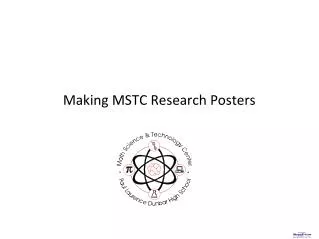 Making MSTC Research Posters