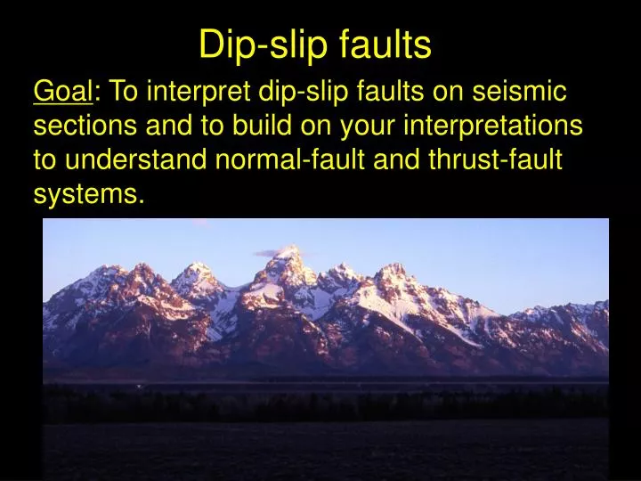 dip slip faults