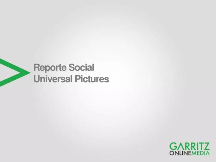 reporte social universal pictures
