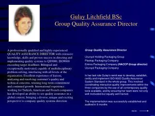 Gulay Litchfield BSc Group Quality Assurance Director