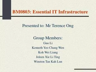 BM0803: Essential IT Infrastructure