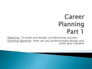 Career Planning Part 1