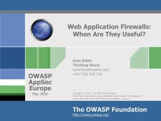 Web Application Firewalls: When Are They Useful?