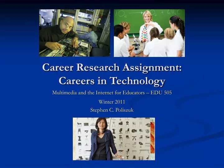 career research assignment careers in technology
