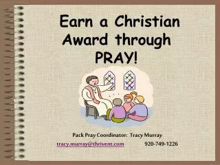 Earn a Christian Award through PRAY!