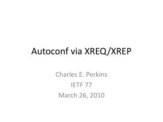 Autoconf via XREQ/XREP