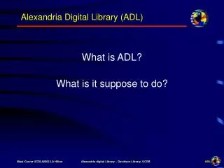 Alexandria Digital Library (ADL)