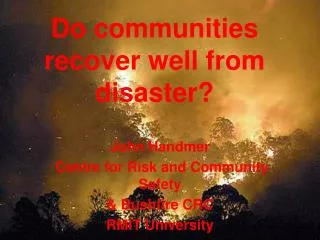Do communities recover well from disaster?