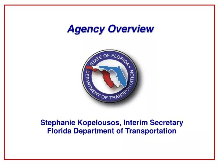 agency overview