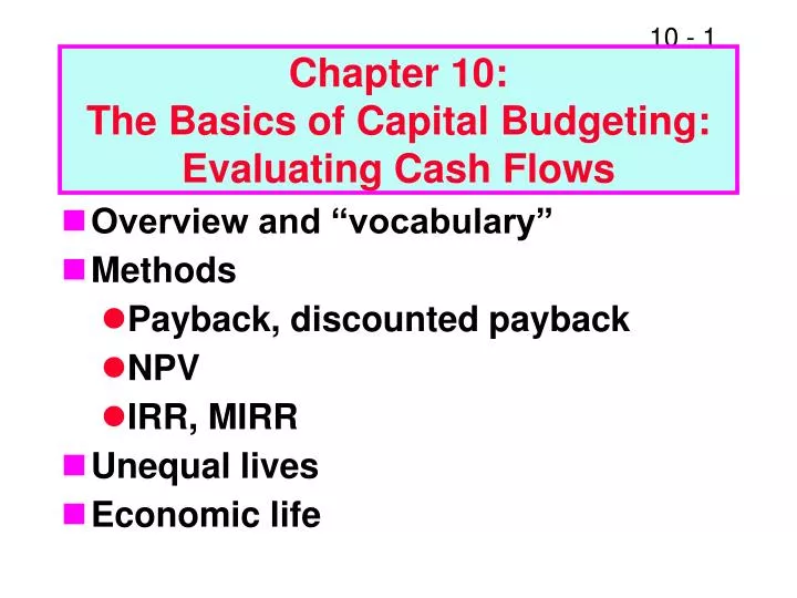 chapter 10 the basics of capital budgeting evaluating cash flows