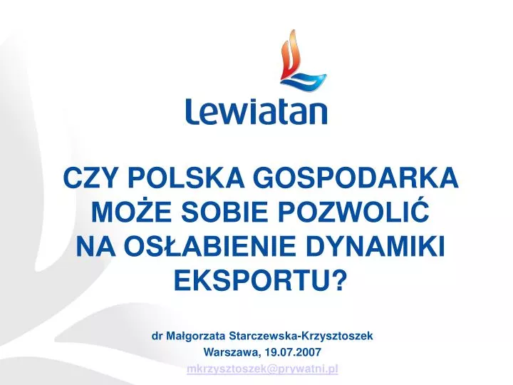 czy polska gospodarka mo e sobie pozwoli na os abienie dynamiki eksportu