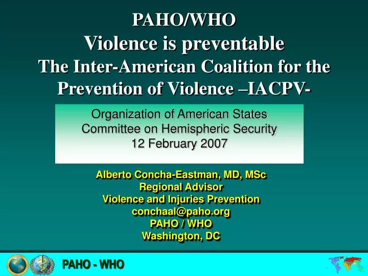 paho who violence is preventable the inter american coalition for the prevention of violence iacpv