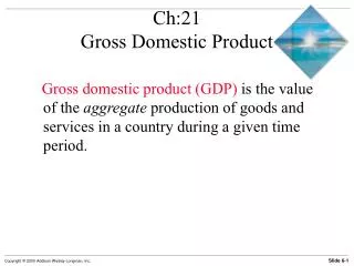 Ch:21 Gross Domestic Product