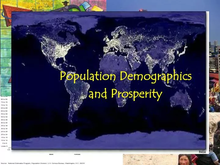 population demographics and prosperity