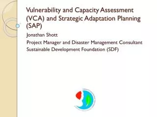 Vulnerability and Capacity Assessment (VCA) and Strategic Adaptation Planning (SAP)