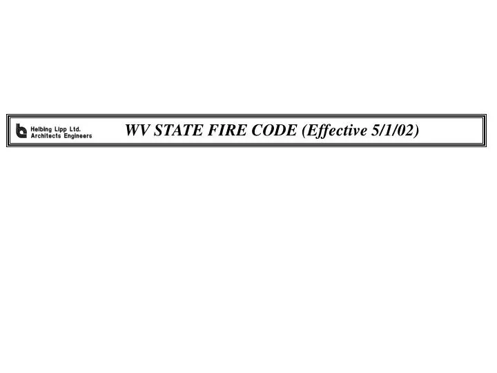 wv state fire code effective 5 1 02