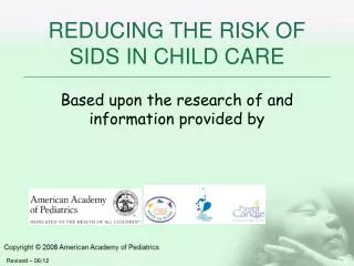 REDUCING THE RISK OF SIDS IN CHILD CARE