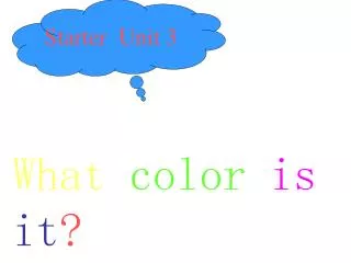 What color is it ? Section A