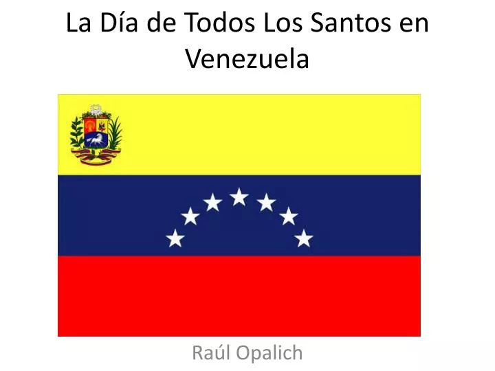 la d a de todos l o s santos en venezuela
