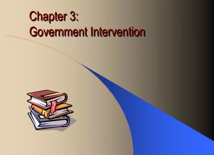 chapter 3 government intervention