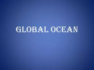 GLOBAL Ocean