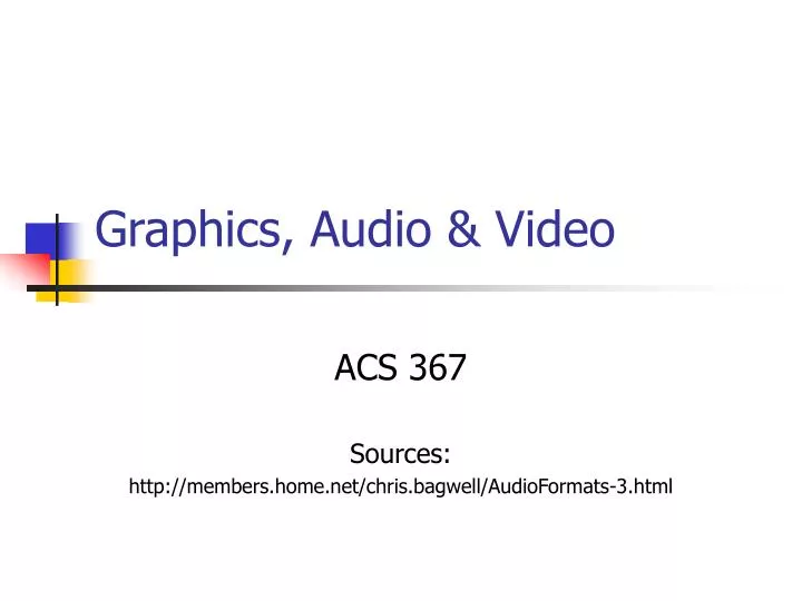 graphics audio video