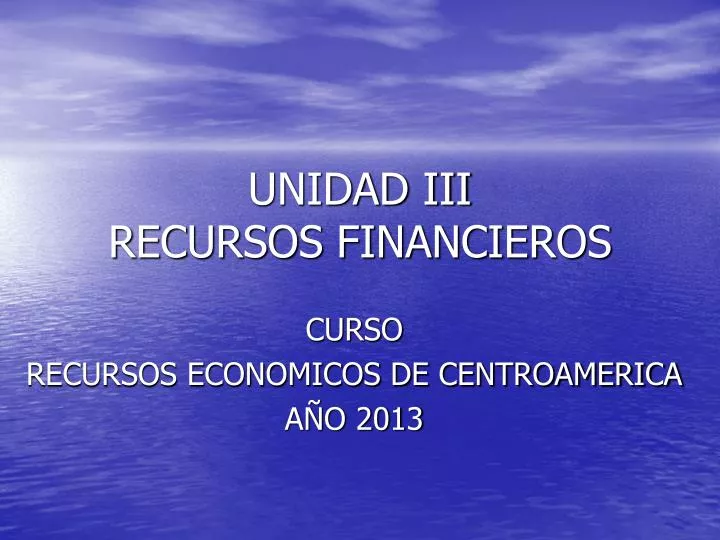 unidad iii recursos financieros
